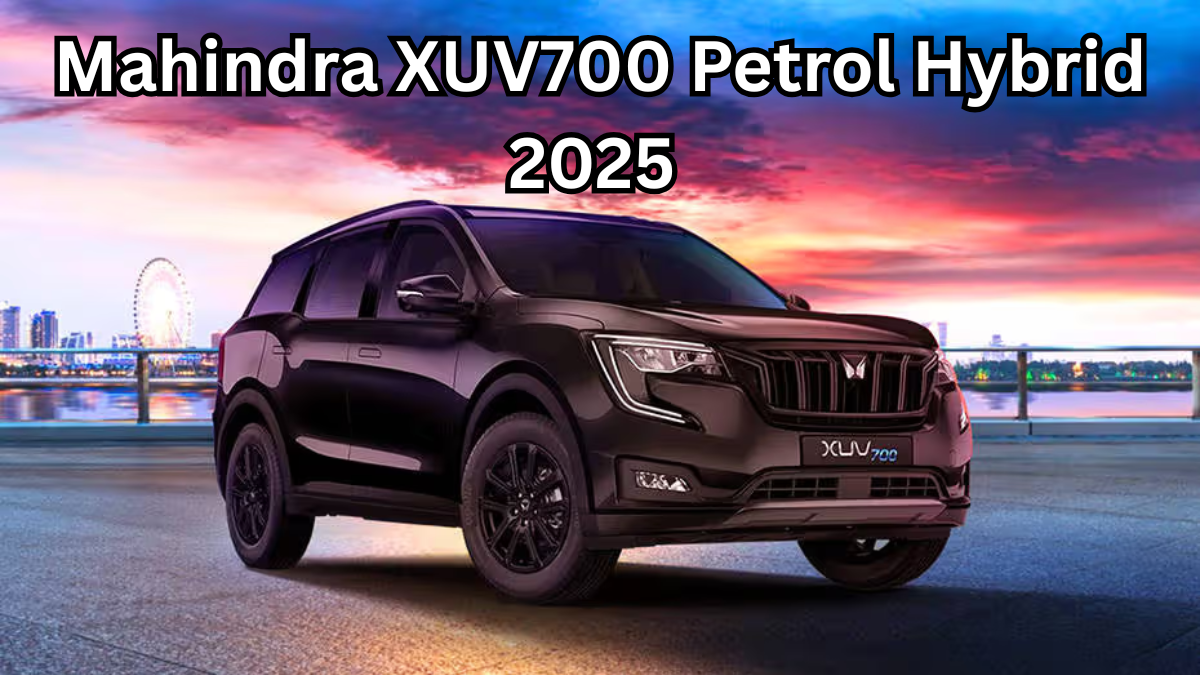 Mahindra XUV700 Petrol Hybrid 2025 – Should You Buy Over Diesel?