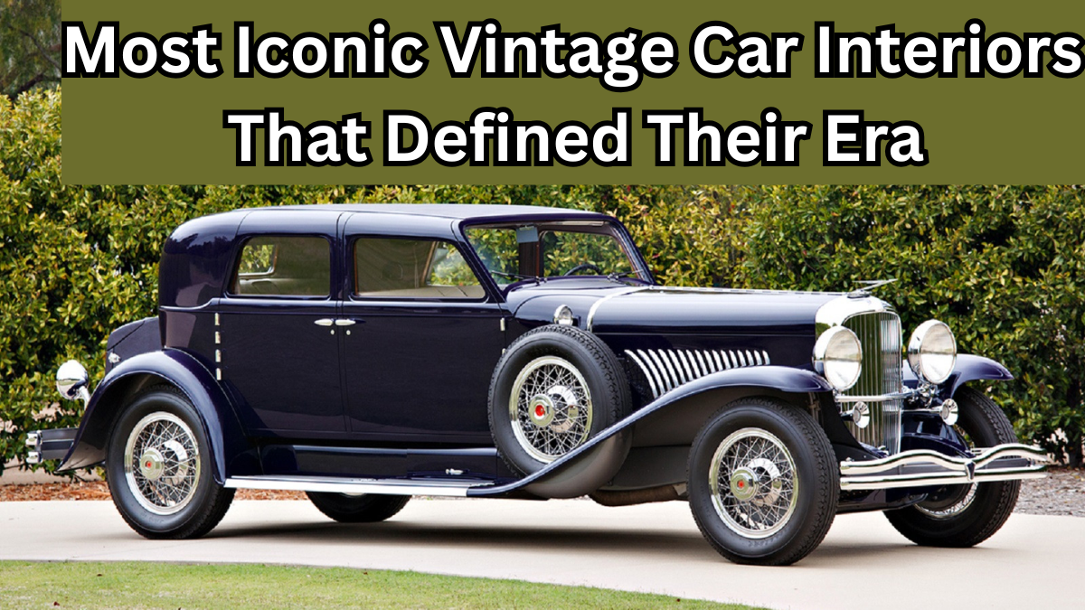 Most Iconic Vintage Car Interiors That Defined Their Era