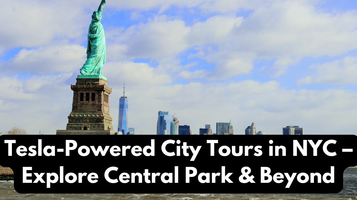 Tesla-Powered City Tours in NYC – Explore Central Park & Beyond