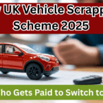 New UK Vehicle Scrappage Scheme 2025 – Who Gets Paid to Switch to EV