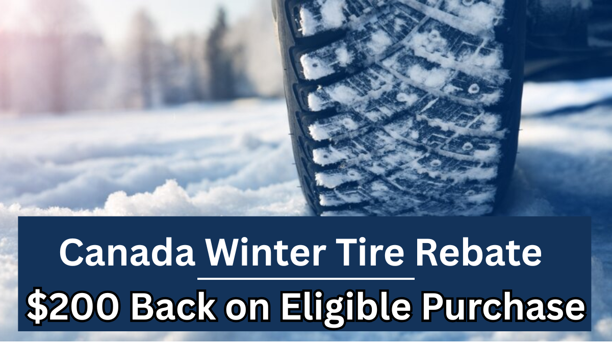 Canada Winter Tire Rebate 2025 – $200 Back on Eligible Purchases