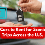 Top 6 Cars to Rent for Scenic Road Trips Across the U.S.