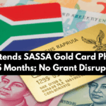 SARB Extends SASSA Gold Card Phase-Out by 15 Months; No Grant Disruptions